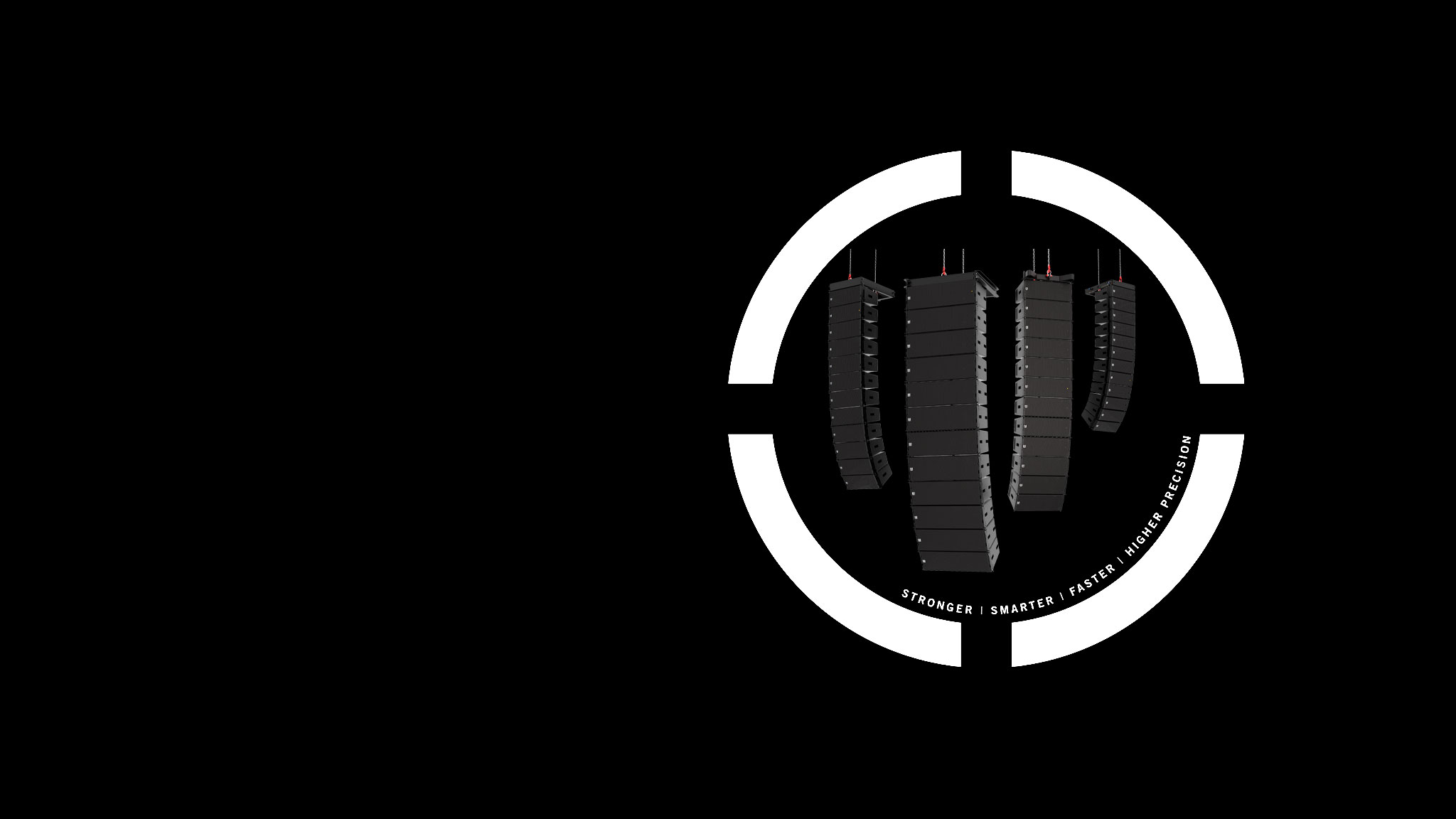 Stronger. Smarter. Faster. Higher Precision.